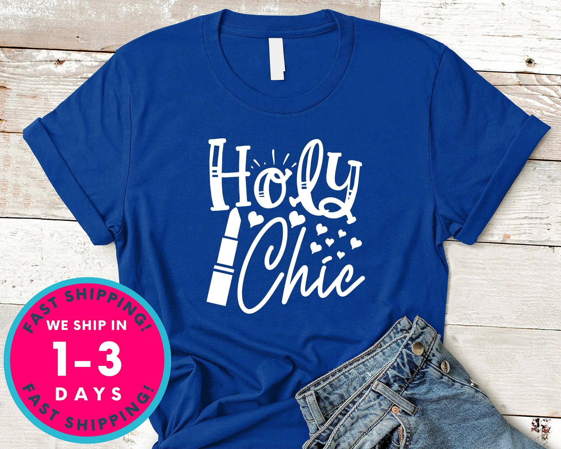 Holy Chic
